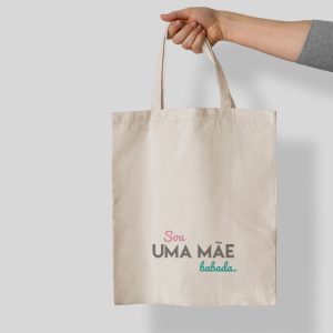 TOT BAG Mãe Babada